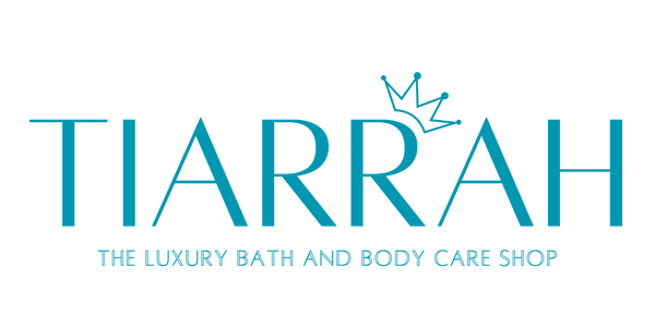 Tiarrah - The Luxury Bath and Body Care Shop