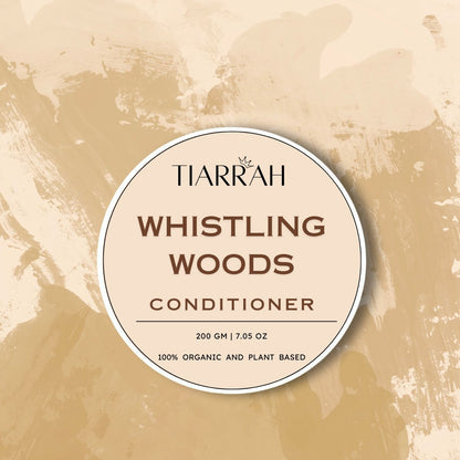 Luxury Whistling Woods Hair Conditioner by Tiarrah: Organic, Non-Toxic - The Luxury Bath and Body Care Shop