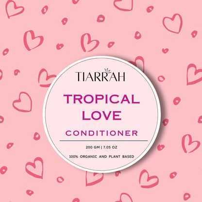 Luxury Tropical Love Hair Conditioner by Tiarrah: Organic, Non-Toxic - The Luxury Bath and Body Care Shop