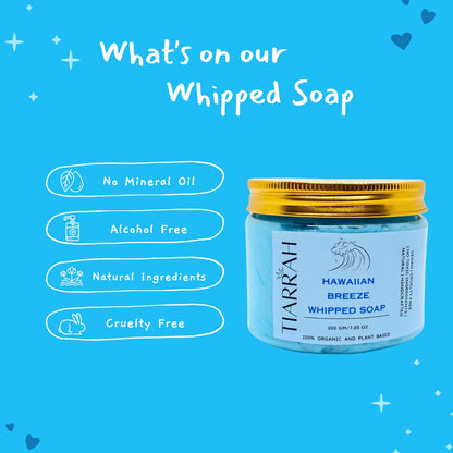 Tiarrah's Hawaiian Breeze Whipped Soap: Natural & Non-Toxic - The Luxury Bath and Body Care Shop
